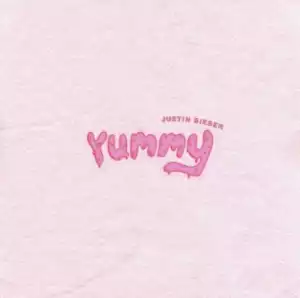 Justin Bieber - Yummy